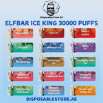 ELF BAR ICE KING 30000 PRICE IN UAE